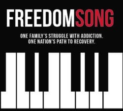 Freedom Song: A transformative musical about addiction